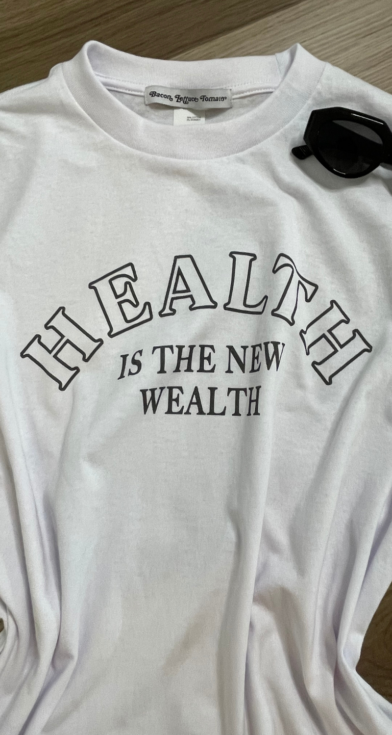 HEALTH IS WEALTH T-SHIRT//DRESS